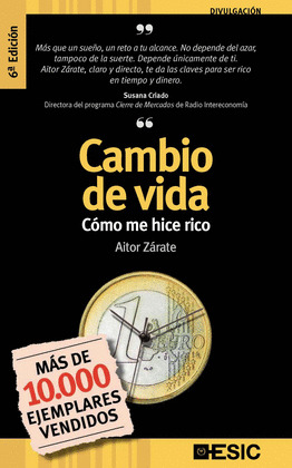 CAMBIO DE VIDA, COMO ME HICE RICO 2ºED.