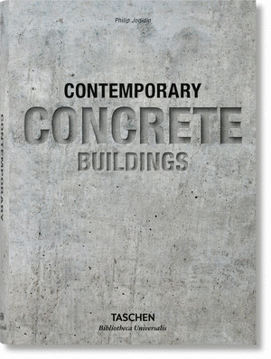 CONTEMPORARY CONCRETE BUILDINGS. EDIFICIOS DE HORMIGON CONTEMPORANEOS
