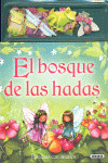 EL BOSQUE DE LAS HADAS