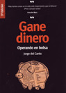 GANE DINERO. OPERANDO EN BOLSA