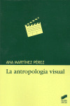 LA ANTROPOLOGIA VISUAL