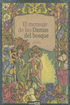 MENSAJE DE LAS DAMAS DEL BOSQUE,EL+CARTAS