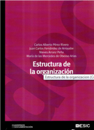 ESTRUCTURA DE LA ORGANIZACIÓN