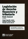 LEGISLACIÓN DE DERECHO FINANCIERO Y TRIBUTARIO, PARTE GENERAL (6ª EDICIÓN, 2006)
