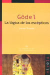 GODEL. LA LOGICA DE LOS ESCEPTICOS
