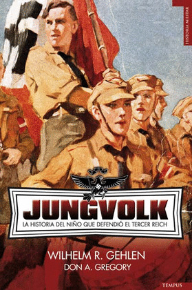 JUNGVOLK. HISTORIA NIÑO QUE DEFENDIO EL TERCER REICH