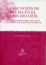 ASUNCION DE DEUDA EN EL DERECHO CIVIL, LA