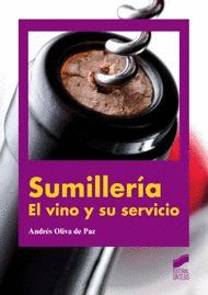 SUMILLERIA. EL VINO Y SU SERVICIO