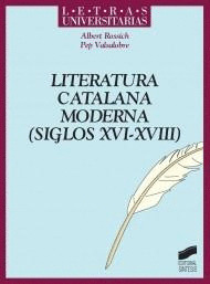 LITERATURA CATALANA MODERNA (SIGLOS XVI-XVIII)