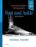 CORE KNOWLEDGE IN ORTHOPAEDICS: FOOT AND ANKLE