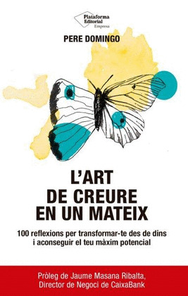 L'ART DE CREURE EN UN MATEIX
