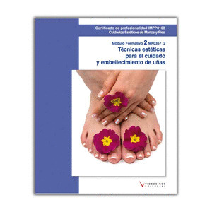 MF0357_2 TÉCNICAS ESTÉTICAS PARA EL CUIDADO Y EMBELLECIMIENTO DE LAS UÑAS