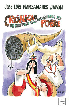 CRÓNICAS DE UN PAÍS QUE NO QUERÍA SER POBRE