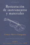 RESTAURACION DE INSTRUMENTOS  Y MATERIALES