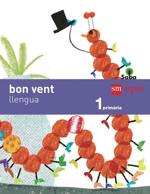 LLENGUA, BON VENT. 1 PRIMÀRIA. SABA
