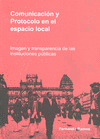 COMUNICACION Y PROTOCOLO EN EL ESPACIO LOCAL. IMAGEN Y TRANS