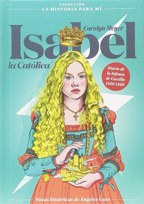 ISABEL LA CATOLICA (LIBRO+ DIARIO)