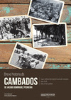 BREVE HISTORIA DE CAMBADOS