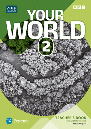 YOUR WORLD 2 TEACHER'S BOOK AND TEACHER'S DIGITAL RESOURCES ACCESS CODE