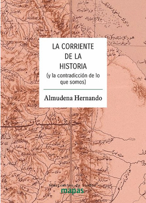 CORRIENTE DE LA HISTORIA, LA