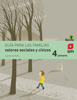 VALORES SOCIALES Y CIVICOS. 4 PRIMARIA. SAVIA