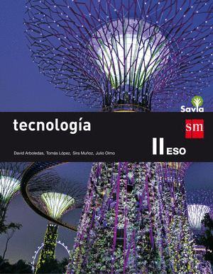 TECNOLOGÍA II, 3º ESO. SAVIA