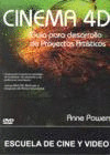 CINEMA 4D. GUIA PARA DESARROLLO DE PROYECTOS ARTISTICOS (+CD)