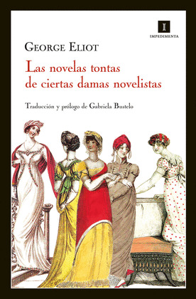 LAS NOVELAS TONTAS DE CIERTAS DAMAS NOVELISTAS (DIGITAL)
