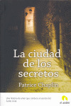 CIUDAD DE LOS SECRETOS, LA