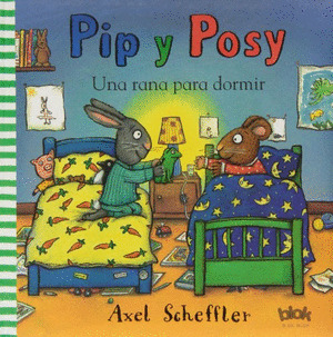 PIP Y POSY: UNA RANA PARA DORMIR