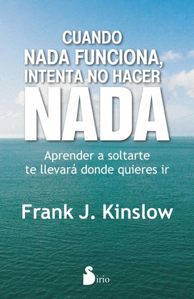 CUANDO NADA FUNCIONA