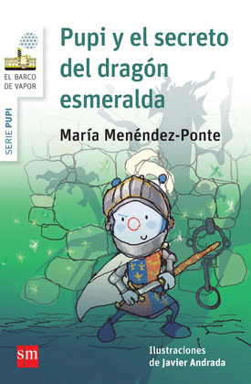 PUPI Y EL SECRETO DEL DRAGON ESMERALDA