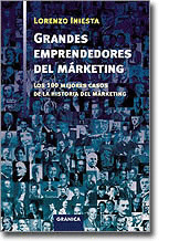 GRANDES EMPRENDEDORES DEL MARKETING
