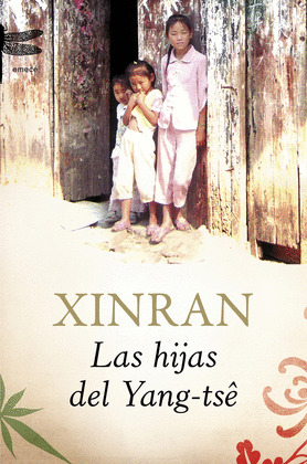 HIJAS DEL YANG-TSE, LAS