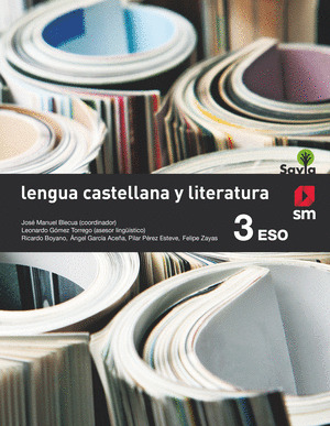 SD PROFESOR. LENGUA CASTELLANA Y LITERATURA. 3 ESO. SAVIA