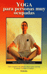 YOGA PARA PERSONAS MUY OCUPADAS