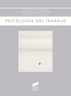 PSICOLOGÍA DEL TRABAJO