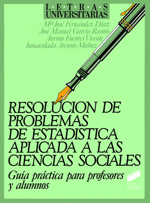 RESOLUCIÓN PROBLEMAS DE ESTADÍSTICA APLICADA A CIENCIAS SOCIALES