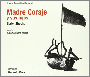 MADRE CORAJE Y SUS HIJOS