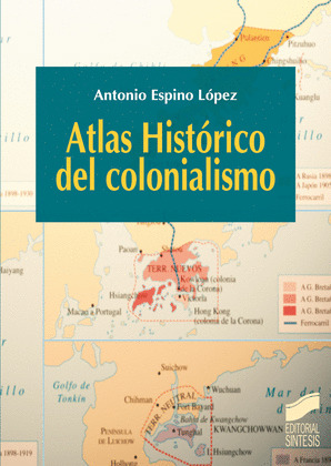 ATLAS HISTÓRICO DEL COLONIALISMO