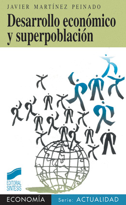 DESARROLLO ECONÓMICO Y SUPERPOBLACIÓN