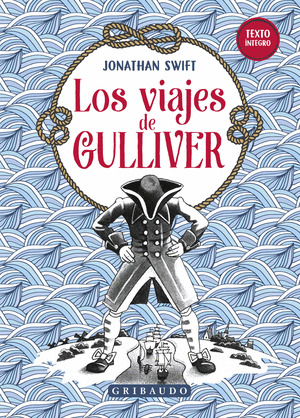 VIAJES DE GULLIVER, LOS (TEXTO ÍNTEGRO)