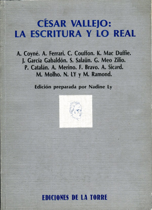 CESAR VALLEJO: LA ESCRITURA Y LO REAL