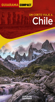 CHILE. GUÍA GUIARAMA COMPACT (2024)