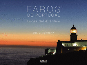 FAROS DE PORTUGAL: LUCES DEL ATLÁNTICO