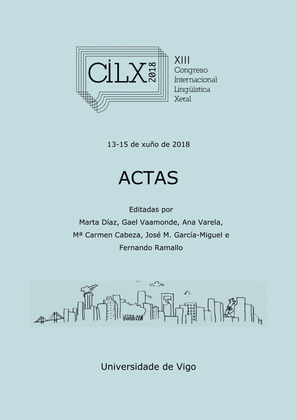 ACTAS DO XIII CONGRESO INTERNACIONAL DE LINGÜISTICA XERAL (CILX 2018)