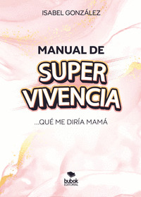 MANUAL DE SUPER-VIVENCIA