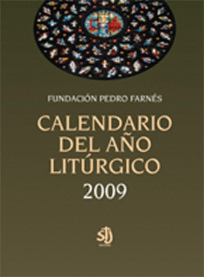 CALENDARIO LITURGICO. 2009. FARNES