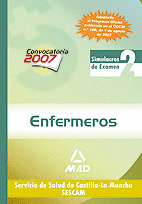ENFERMEROS DEL SERVICIO DE SALUD DE CASTILLA-LA MANCHA (SESCAM). SIMULACROS DE E