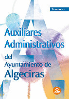 TEMARIO. AUXILIARES ADMINISTRATIVOS AYUNTAMIENTO ALGECIRAS